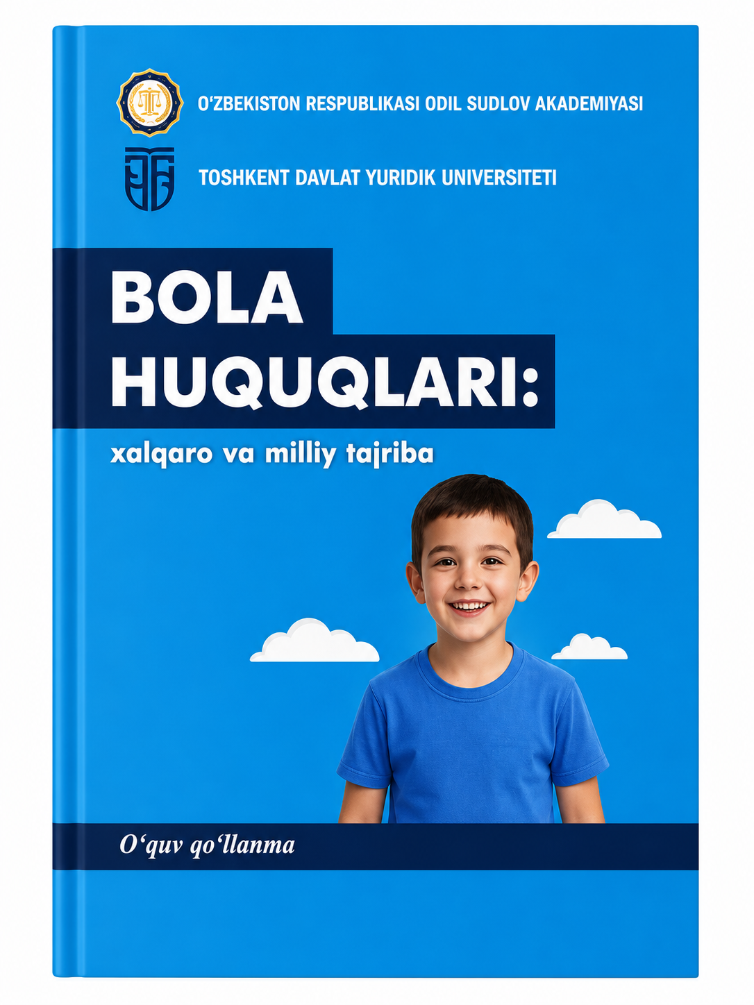 BOLA HUQUQLARI: xalqaro va villiy tajriba