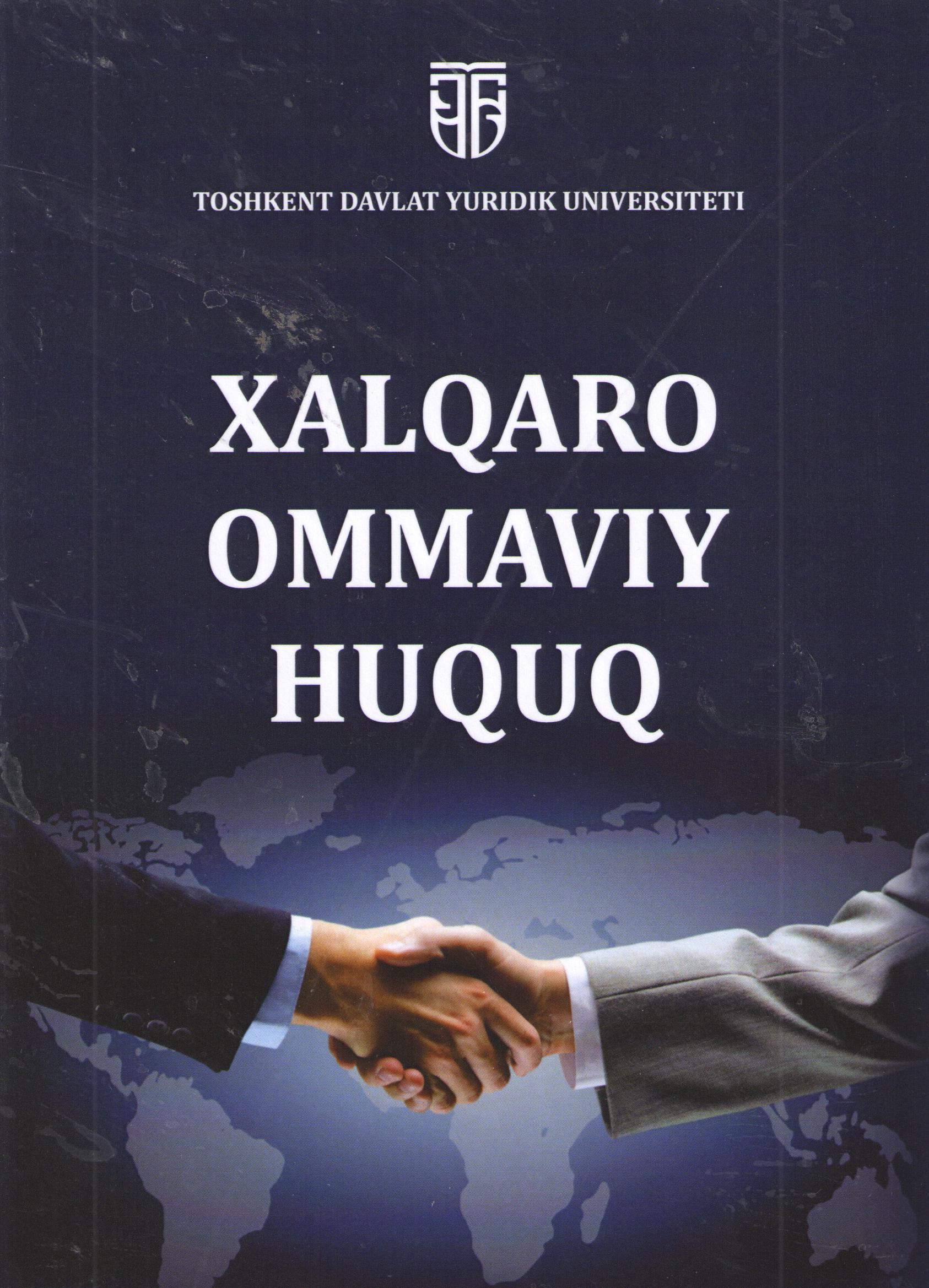 Hozirgi zamon xalqaro ommaviy huquq (Darslik)