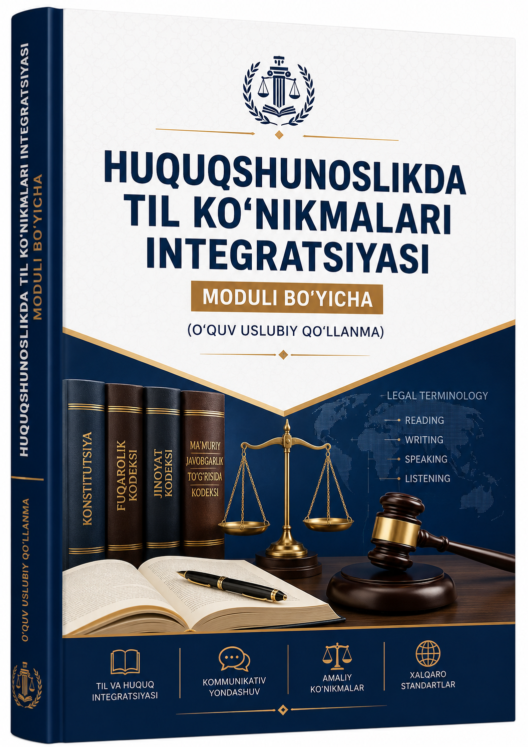 Huquqshunoslikda til ko'nikmalari integratsiyasi  "moduli bo'yicha" (O'quv uslubiy qo'llanma)
